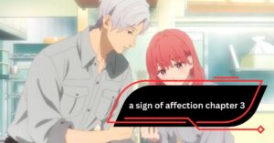 a sign of affection chapter 3