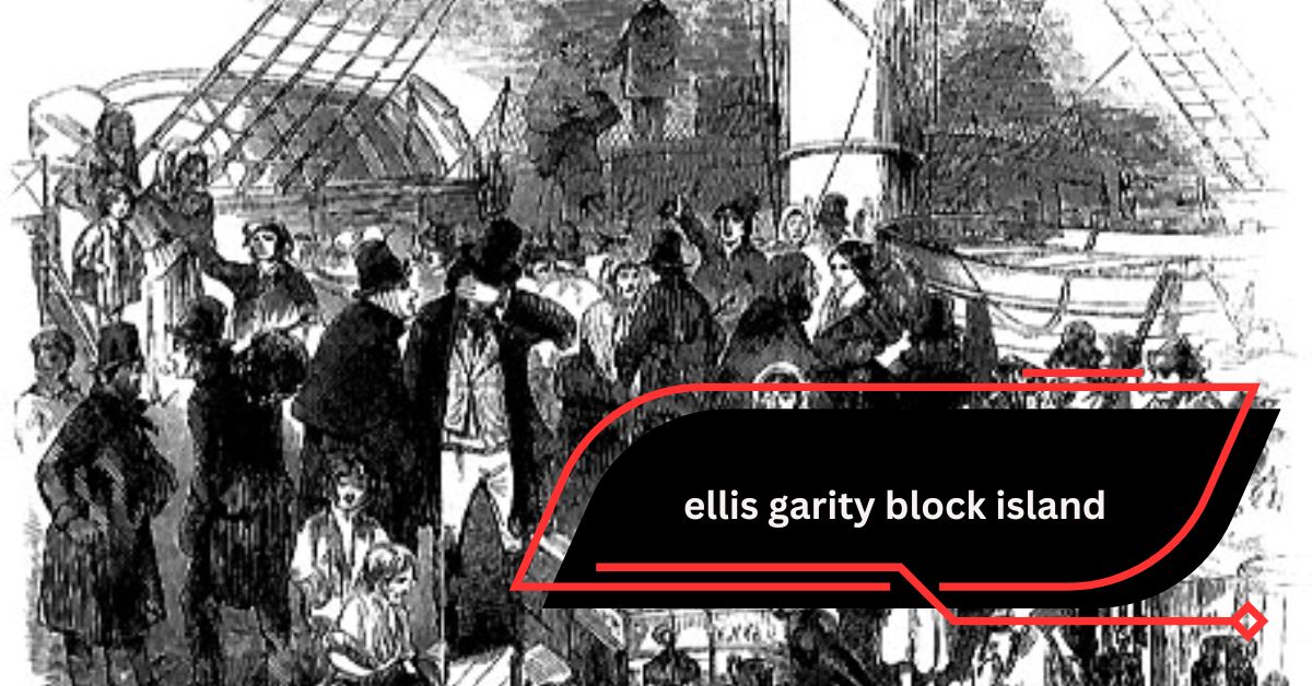 ellis garity block island