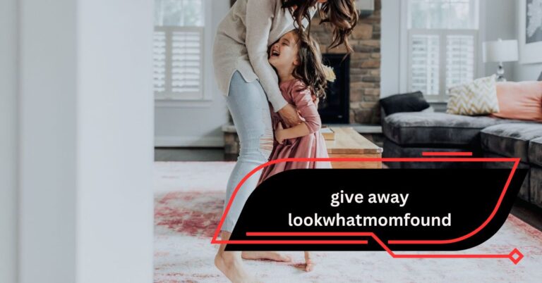 The Ultimate Guide to Give Away Lookwhatmomfound – Tips