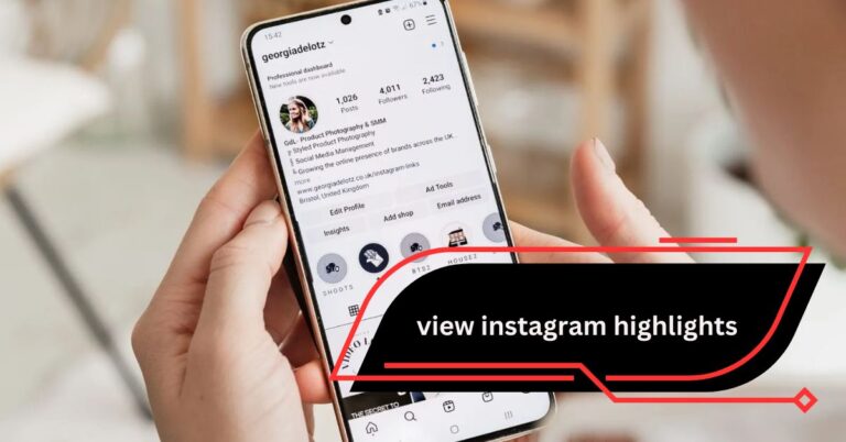 View Instagram Highlights – A Comprehensive Guide