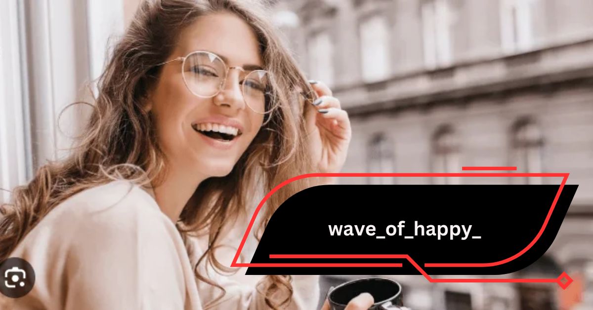 wave_of_happy_