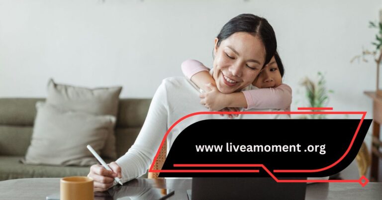 www liveamoment .org – A Guide to Business Advice for Moms and Mom-Daughter Ventures