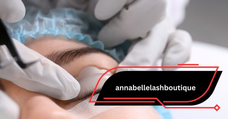 Annabellelashboutique – A Comprehensive Guide to Leading Eyelash Services in the USA