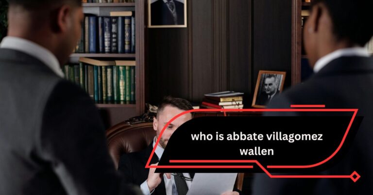 Who is Abbate Villagomez Wallen? A Comprehensive Overview